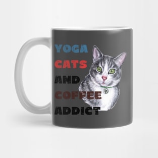 Yoga cats and coffee addict funny quote for yogi Mug